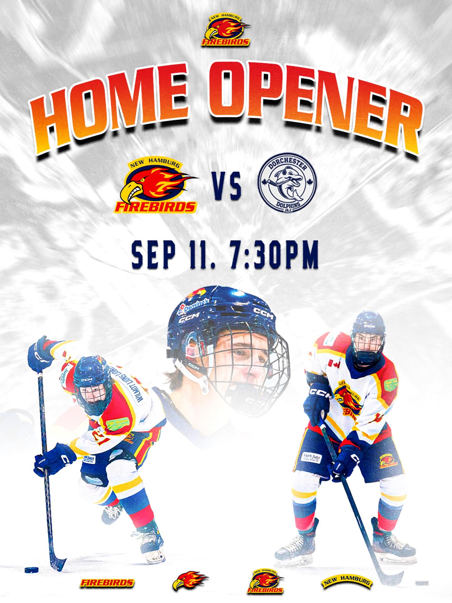 HOME OPENER 🚨

It is almost that time of the year… your New Hamburg Firebirds will kick off their 2026-27 Season at Home, against the Dorchester Dolphins. 

We can’t wait to see everyone back at the rink🔥🐥